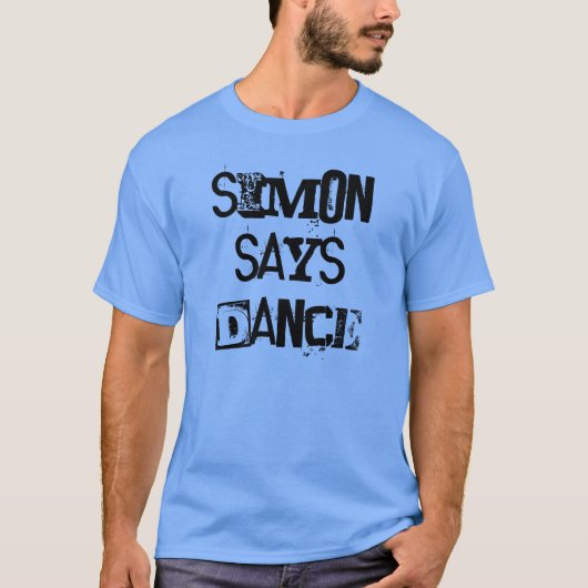 サイモンはダンスのティーを言います Tシャツ (正面)