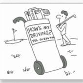 サインことわざのゴルファー私の運転は?おもしろい シール (正面)