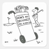 サインことわざのゴルファー私の運転は?おもしろい スクエアシール (正面)