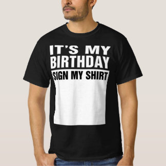 サインして - お誕生日おめでとう! Tシャツ