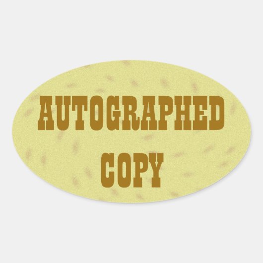 サイン入りコピー – Ovalスタンプ(#6) 楕円形シール (正面)