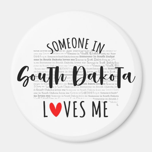 サウスダコタの誰かが私の磁石を愛している マグネット (正面)