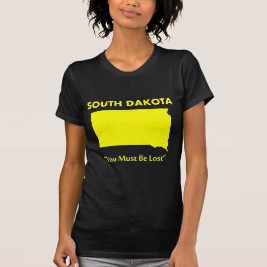 サウスダコタ州 - 道に迷ったんでしょうね Tシャツ (正面)