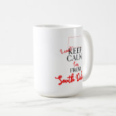 サウスダコ保タの出身なので落ち着かない コーヒーマグカップ (正面右)