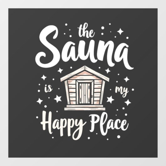 サウナは私の幸せな場所 ウィンドウサイン (シート)