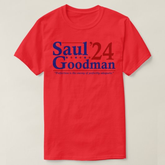 サウル・グッドマン2024年選挙おもしろい選挙 Tシャツ (デザイン正面)