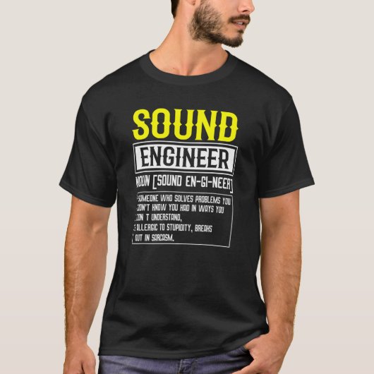 サウンドエンジニアの定義ジョーク Tシャツ (正面)
