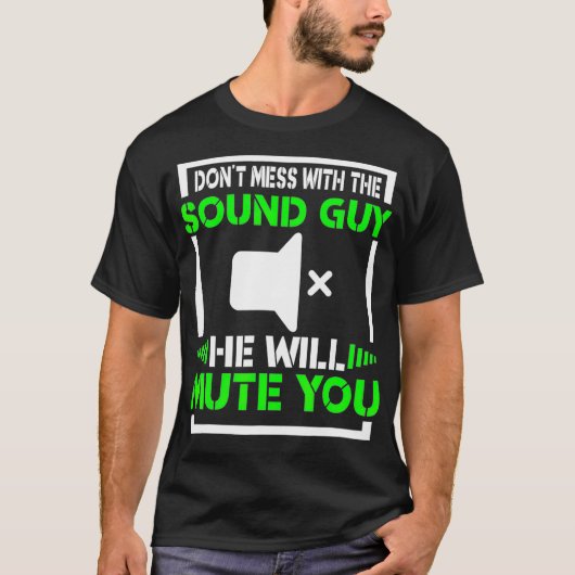 サウンドガイおもしろいオーディオ録音エンジンを混乱させない Tシャツ (正面)