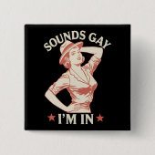 サウンドゲイレズビアン女性のカーボーイハウディLGBTQ 缶バッジ (正面)