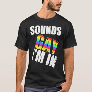 サウンドゲイ私はLGBTゲイレズビアンレインボープライド Tシャツ