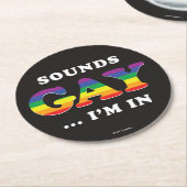 サウンドゲイ...私は入っている ラウンドペーパーコースター (アングル)