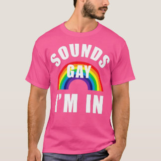 サウンドゲイImおもしろいインLGBゲイレズビアンバイセクシャル Tシャツ