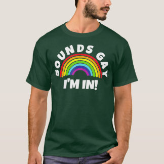 サウンドゲイImイン Tシャツ