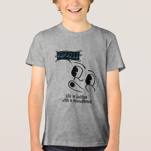 「サウンドトラックを使えば人生は良い」 トライブレンドTシャツ (正面)