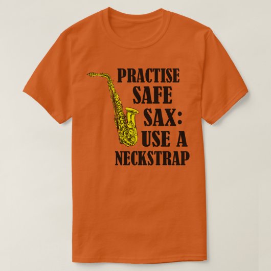 サクソフォンサクソフォンおもしろいことわざ Tシャツ (デザイン正面)
