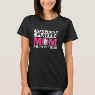 サクソフォーン選手のママThe Idol Marching Band Saxoph Tシャツ