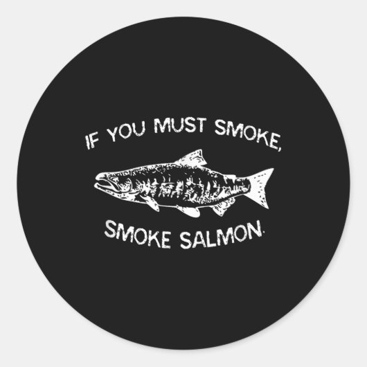 サケもしモンBbq Chef Smoを吸いおもしろいて ラウンドシール (正面)