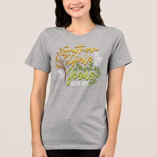 サザンガールズ レット ジーザス ドゥ ザ レスト (グレー) トライブレンドTシャツ (正面)