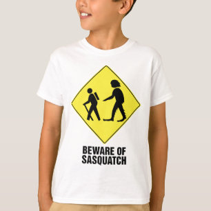 サスカッチの用心して下さい Tシャツ