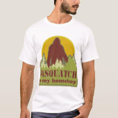 サスカッチはマイホームボーイ Tシャツ (正面)
