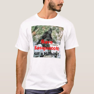 サスカッチを救って下さい! 、田舎者を殺して下さい! Tシャツ