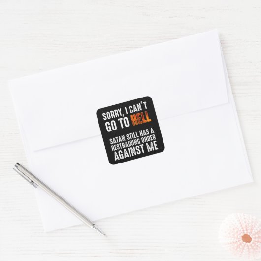 サタンが禁止命令を持っている地獄に行くことはできない スクエアシール (封筒)