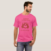 サタンはあなたを愛している Tシャツ (正面フル)