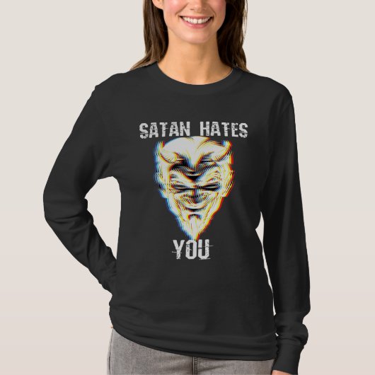 サタンはあなたを憎む Tシャツ (正面)