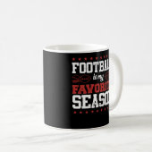 サッカーおもしろいは私のシーズンお気に入りのだ コーヒーマグカップ (正面右)