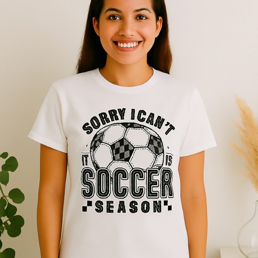 サッカーおもしろいシーズンシャツ – スポーツが出来なくてごめんなさい Tシャツ