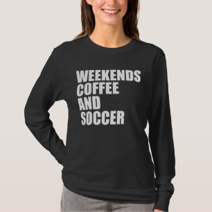サッカーおもしろいママ人生コーヒーとサッカー Tシャツ