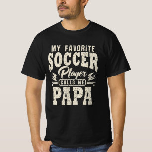サッカーお気に入りの選手から電話がかかってきたパパ Tシャツ