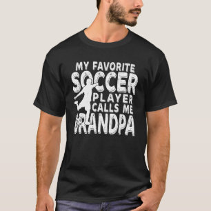 サッカーお気に入りの選手が私を祖父と呼ぶ Tシャツ