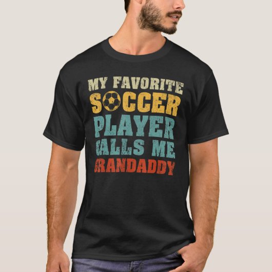 サッカーお気に入りの選手が私を祖父と呼ぶ Tシャツ (正面)