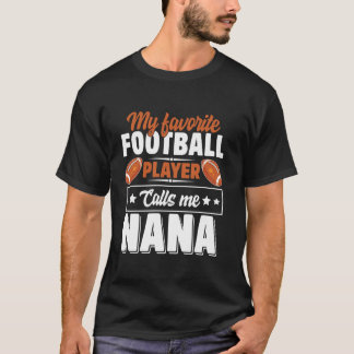 サッカーお気に入りの選手は私をナナにかわいいと呼ぶ Tシャツ