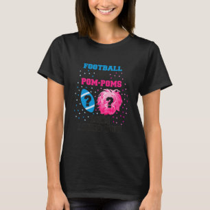 サッカーかPOMの性別がシャツの母親を暴く Tシャツ