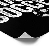 サッカーが好きでごめんね サッカー選手へのギフト ポスター (角)