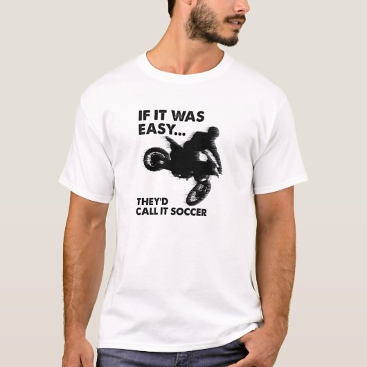 サッカーが簡単なのがおかしいTシャツ Tシャツ (正面)