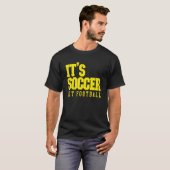 サッカーじゃない Tシャツ (正面フル)