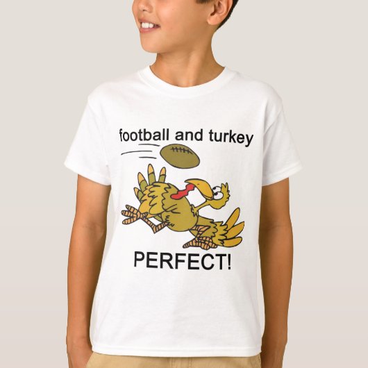 サッカーと七面鳥パーフェクト！ Tシャツ (正面)