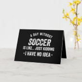 サッカーのない日なんて、冗談よ カード (黄色い花)