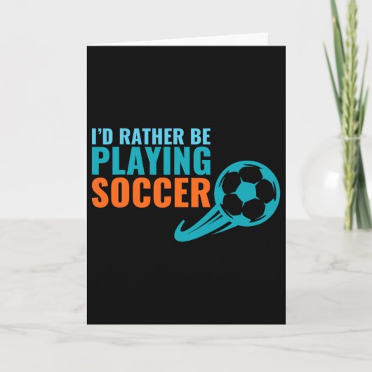 サッカーのギフトアイデア - サッカーをしてる方がマシな人へ 面白グッズ カード (正面)