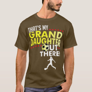 サッカーのグランドパGの孫娘だ Tシャツ
