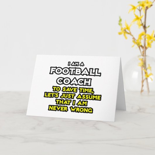 サッカーのコーチ…私は決して間違っていないと仮定 カード (黄色い花)