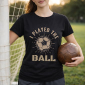 サッカーのディフェンダー「ボールに触ったわ」名言 Tシャツ