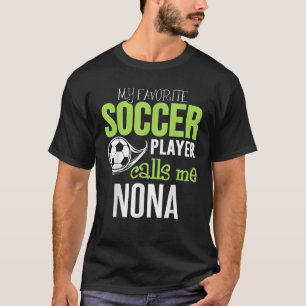 サッカーのノナお気に入りのが私を呼ぶ Tシャツ
