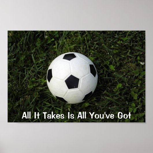 サッカーのポスター – 取るすべてはあなた得だけ ポスター (正面)