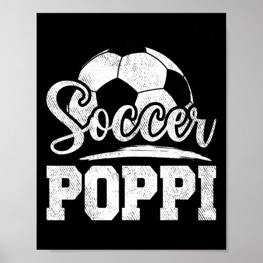 サッカーのポッピ サッカー選手 ゲームの日 父の日 ポスター (正面)