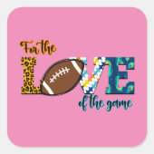 サッカーのマママヒョウの愛のために スクエアシール (正面)