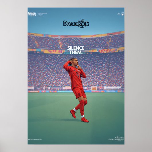 サッカーの壁アート - 「黙らせろ」 勇気づけられる ポスター (正面)